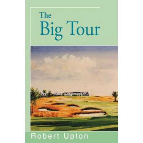 The Big Tour Paperback - 골프 | 쿠팡