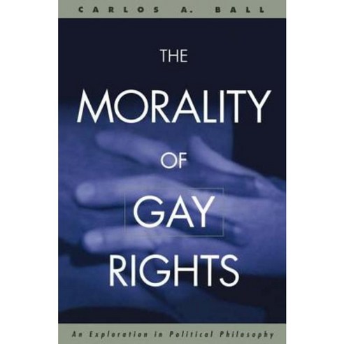 The Morality of Gay Rights Hardcover, Routledge