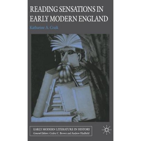 Reading Sensations in Early Modern England Hardcover, Palgrave MacMillan