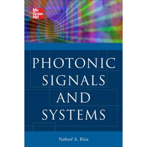 Photonic Signals and Systems: An Introduction Hardcover, McGraw-Hill Education