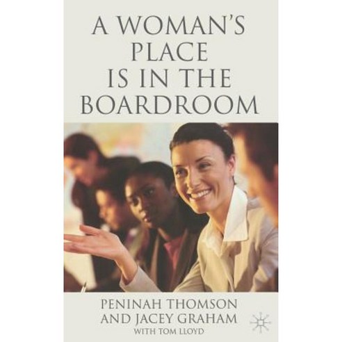 A Woman''s Place Is in the Boardroom Hardcover, Palgrave MacMillan