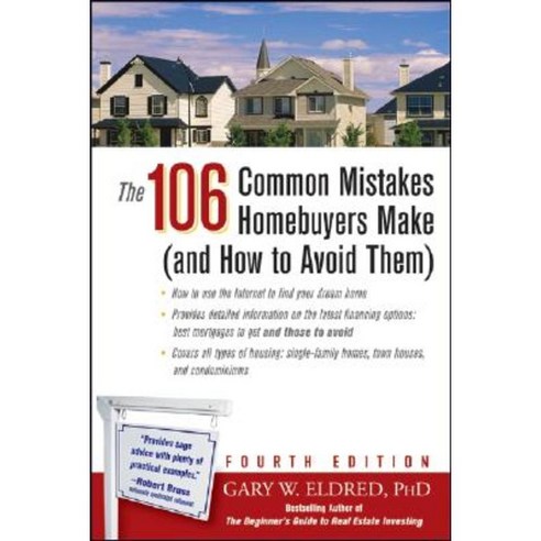 The 106 Common Mistakes Homebuyers Make (and How to Avoid Them) Paperback, Wiley