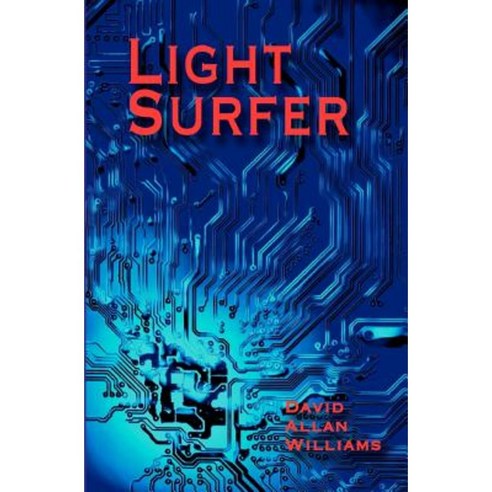 Light Surfer Paperback, Savant Books & Publications LLC