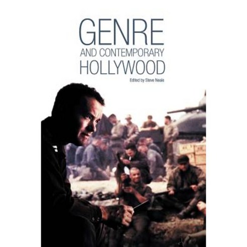 Genre and Contemporary Hollywood Paperback, British Film Institute