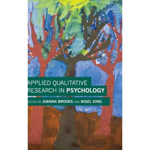 Applied Qualitative Research in Psychology Hardcover, Palgrave