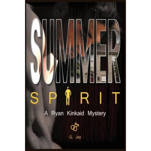 Summer Spirit: A Ryan Kinkaid Mystery Paperback, Createspace