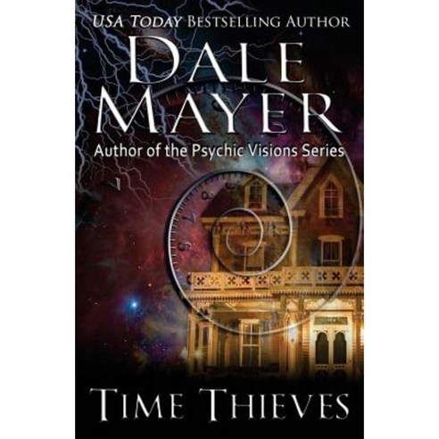 Time Thieves Paperback, Beverly Dale Mayer