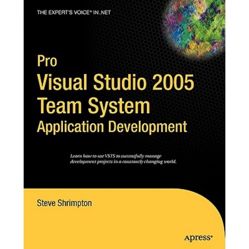 Pro Visual Studio 2005 Team System Application Development Paperback, Apress