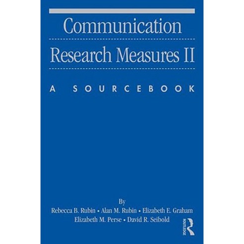 Communication Research Measures II: A Sourcebook Paperback, Routledge