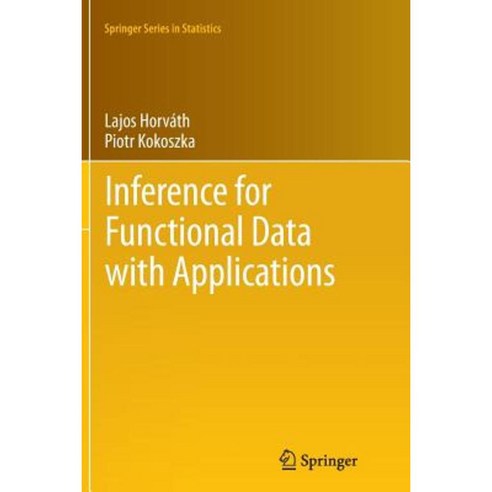 Inference for Functional Data with Applications Paperback, Springer