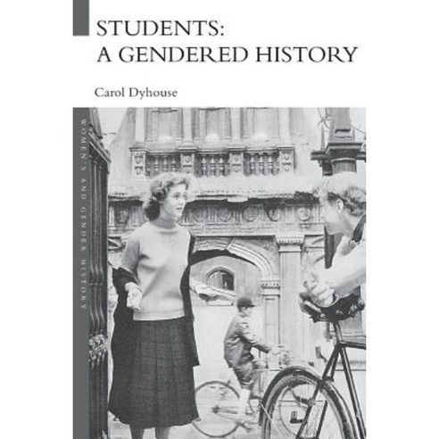 Students: A Gendered History Paperback, Routledge