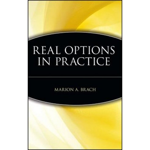 Real Options in Practice Hardcover, Wiley