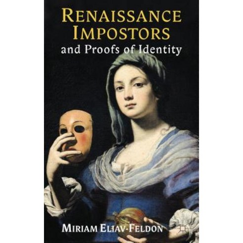 Renaissance Impostors and Proofs of Identity Hardcover, Palgrave MacMillan