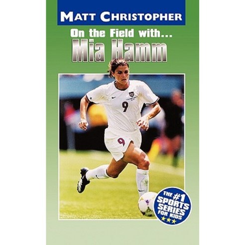 Mia Hamm Paperback, Little, Brown Books for Young Readers