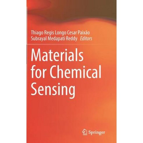Materials for Chemical Sensing Hardcover, Springer