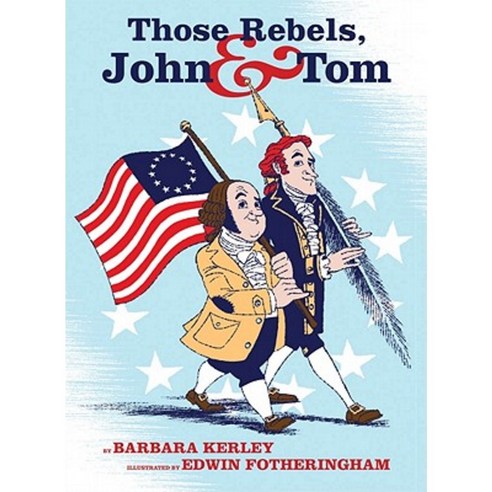 Those Rebels John & Tom Hardcover, Scholastic Press