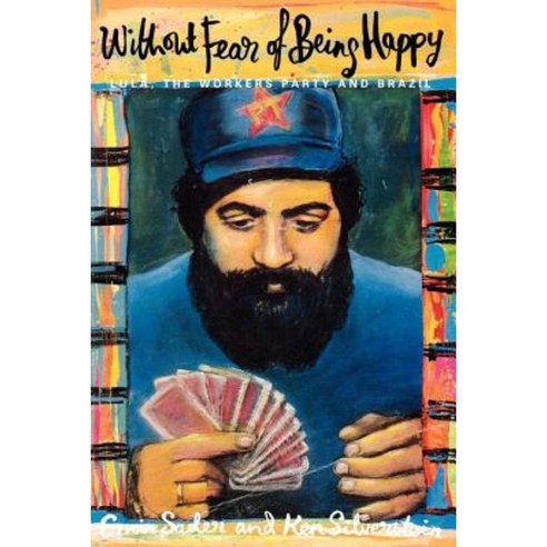Without Fear of Being Happy Paperback, Verso