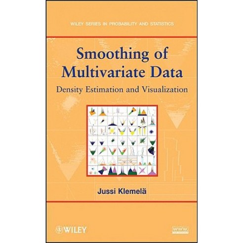 Smoothing of Multivariate Data: Density Estimation and Visualization Hardcover, Wiley