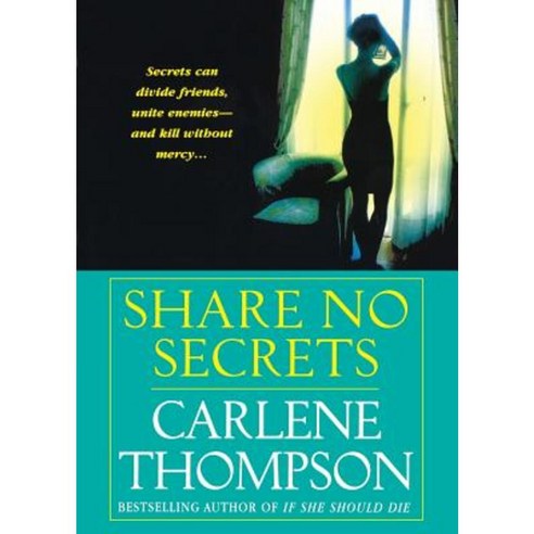 Share No Secrets Paperback, St. Martins Press-3pl