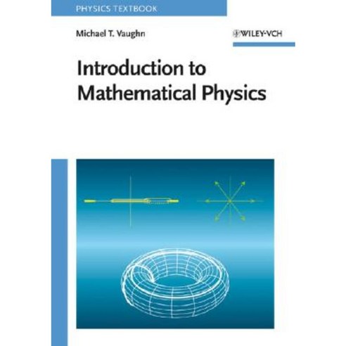 Introduction to Mathematical Physics Paperback, Wiley-Vch