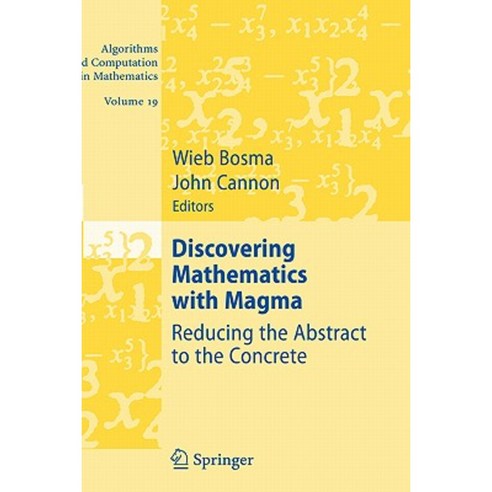 シモンズグランドセール Discovering Mathematics with Magma: Reducing the Abstract to 洋書、外国語書籍