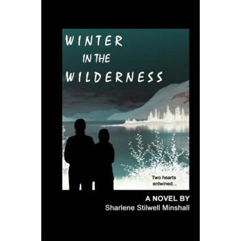 Winter in the Wilderness Paperback, Createspace