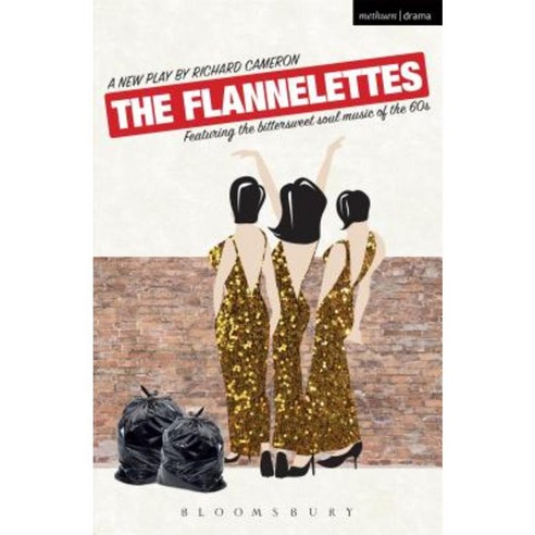 The Flannelettes Paperback, Bloomsbury Publishing PLC
