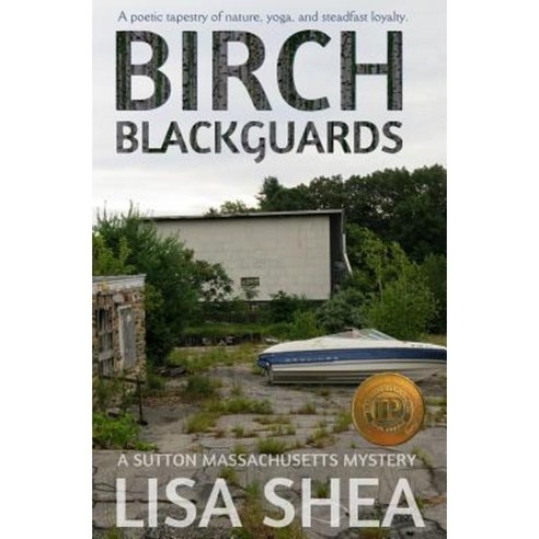 Birch Blackguards - A Sutton Massachusetts Mystery Paperback, Minerva Webworks LLC