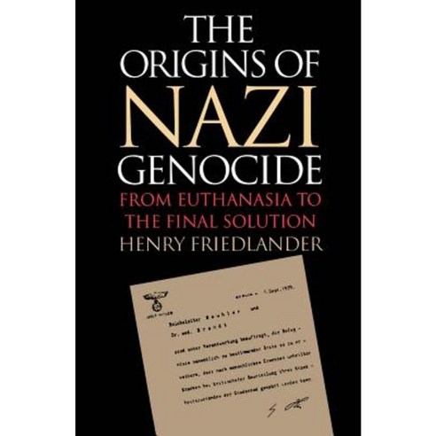 Origins of Nazi Genocide Paperback, University of North Carolina Press