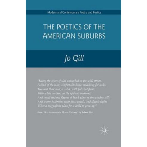 The Poetics of the American Suburbs Paperback, Palgrave MacMillan