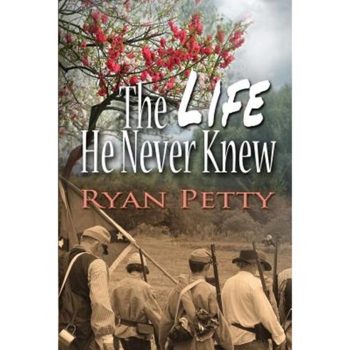The Life He Never Knew Paperback, Whiskey Creek Press