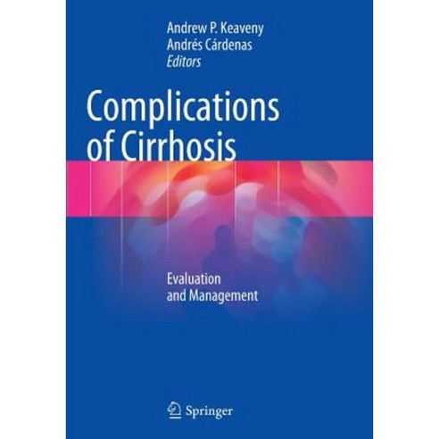 Complications of Cirrhosis: Evaluation and Management Paperback, Springer