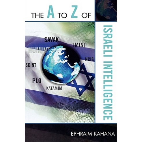 The A to Z of Israeli Intelligence Paperback, Scarecrow Press