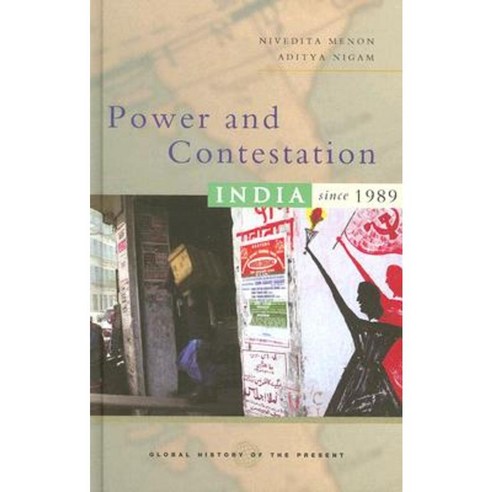 Power and Contestation: India Since 1989 Hardcover, Zed Books