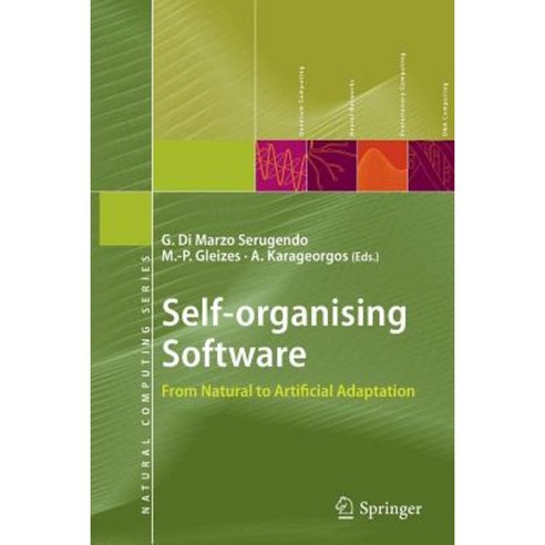 Self-Organising Software: From Natural to Artificial Adaptation Paperback, Springer