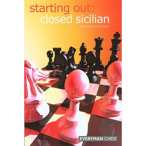 Starting Out: Closed Sicilian Paperback, Everyman Chess