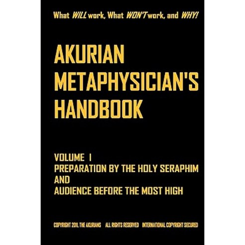 Akurian Metaphysician''s Handbook Volume I Paperback, Akurians