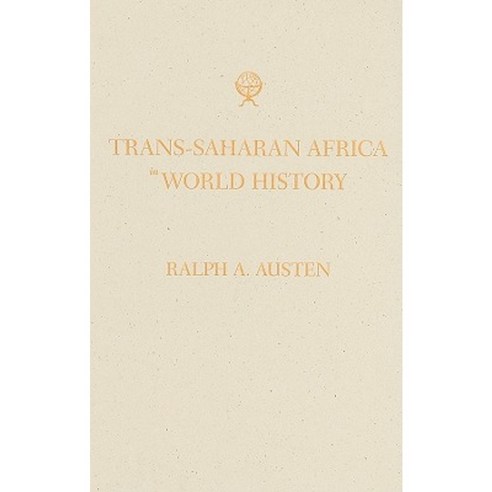 Trans-Saharan Africa in World History Hardcover, Oxford University Press, USA