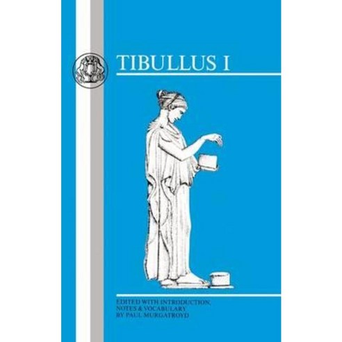 Tibullus: Elegies I Paperback, Bloomsbury Publishing PLC