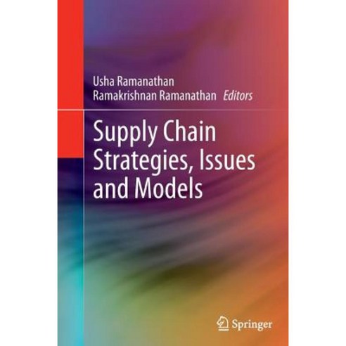 Supply Chain Strategies Issues and Models Paperback, Springer