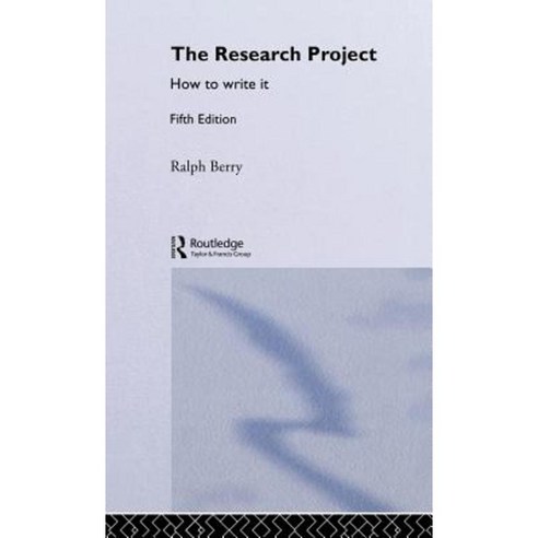 The Research Project: How to Write It Hardcover, Routledge