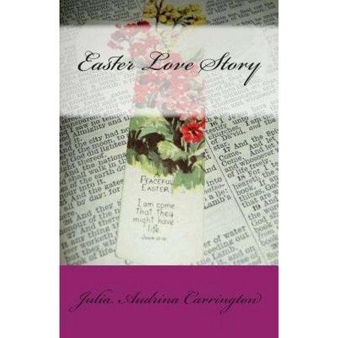 Easter Love Story Paperback, God''s Glory Publishing House