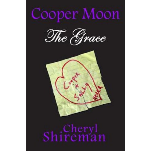 Cooper Moon: The Grace Paperback, Still Waters Publishing