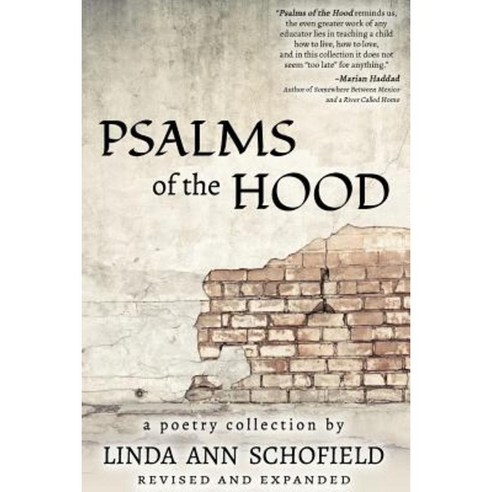 Psalms of the Hood: Revised and Expanded Paperback, Createspace