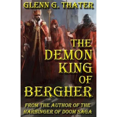 The Demon King of Bergher Paperback, Lomion Press