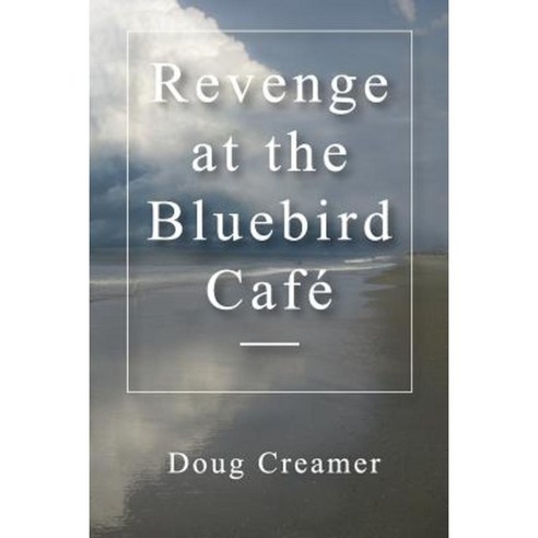 Revenge at the Bluebird Cafe Paperback, Faith Farm Publishing Company