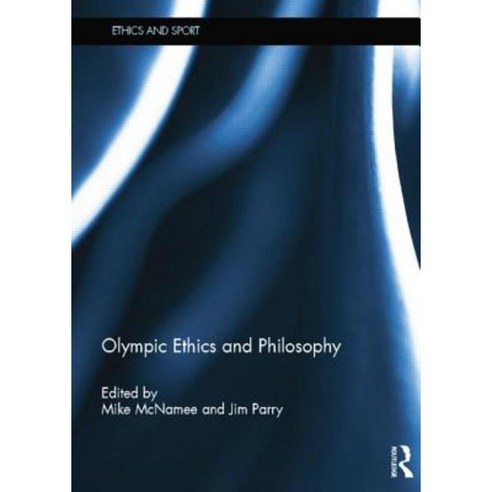 Olympic Ethics and Philosophy Paperback, Routledge