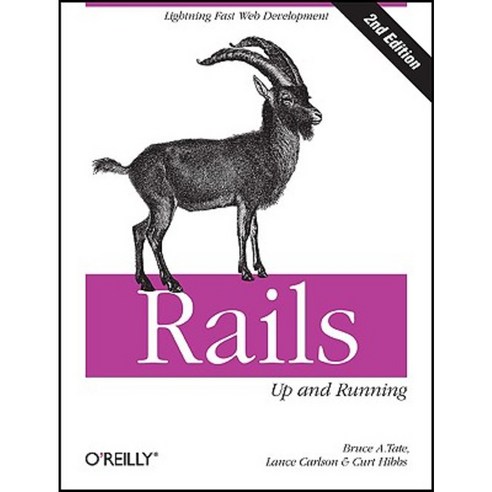 Rails: Up and Running Paperback, O''Reilly Media