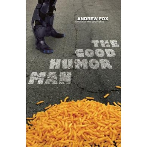 The Good Humor Man: Or Calorie 3501 Paperback, Tachyon Publications