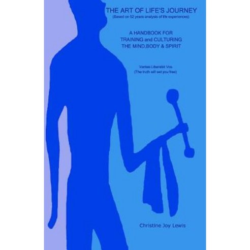 The Art of Life''s Journey Paperback, Createspace